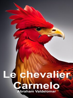 cover image of Le chevalier Carmelo (Français)